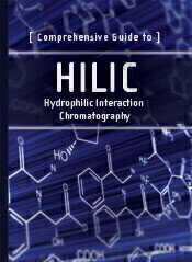 New HILIC Primer Broadens Understanding of Practical Uses for Invaluable Chromatographic Technique