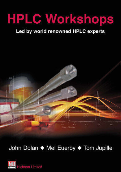 HPLC training from world-renowned experts John Dolan and Mel Euerby - guaranteed to increase productivity and efficiency