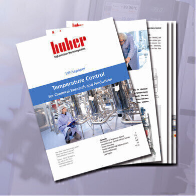 NEW Whitepaper on Reactor Temperature Control from Huber