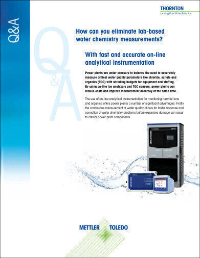 Eliminate Lab-based Water Chemistry With Fast and Accurate On-line Analytical Instrumentation