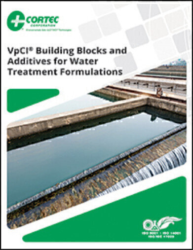Cortec® Presents Sound, Environmentally Friendly Water Treatment Alternatives in New Additives Brochure