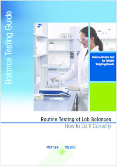 How to Carry Out Routine Testing of Lab Balances Correctly
