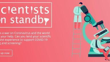 Scientists on Standby Portal Launched to Support the Recruitment of Overflow Resource for the Testing of COVID-19