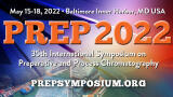 PREP 2022: 35th International Symposium and Exhibit on Preparative and Process Chromatography