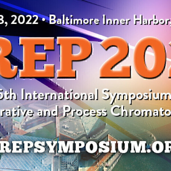 PREP 2022: 35th International Symposium and Exhibit on Preparative and Process Chromatography - Vimarsana News
