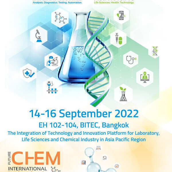 Thailand LAB INTERNATIONAL 2022 and Bio Asia Pacific 2022 are Now Ready for the Pre-registration! - Vimarsana News