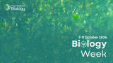 Celebrating biosciences with Biology Week 2024