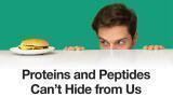 Proteins and peptides can’t hide from us